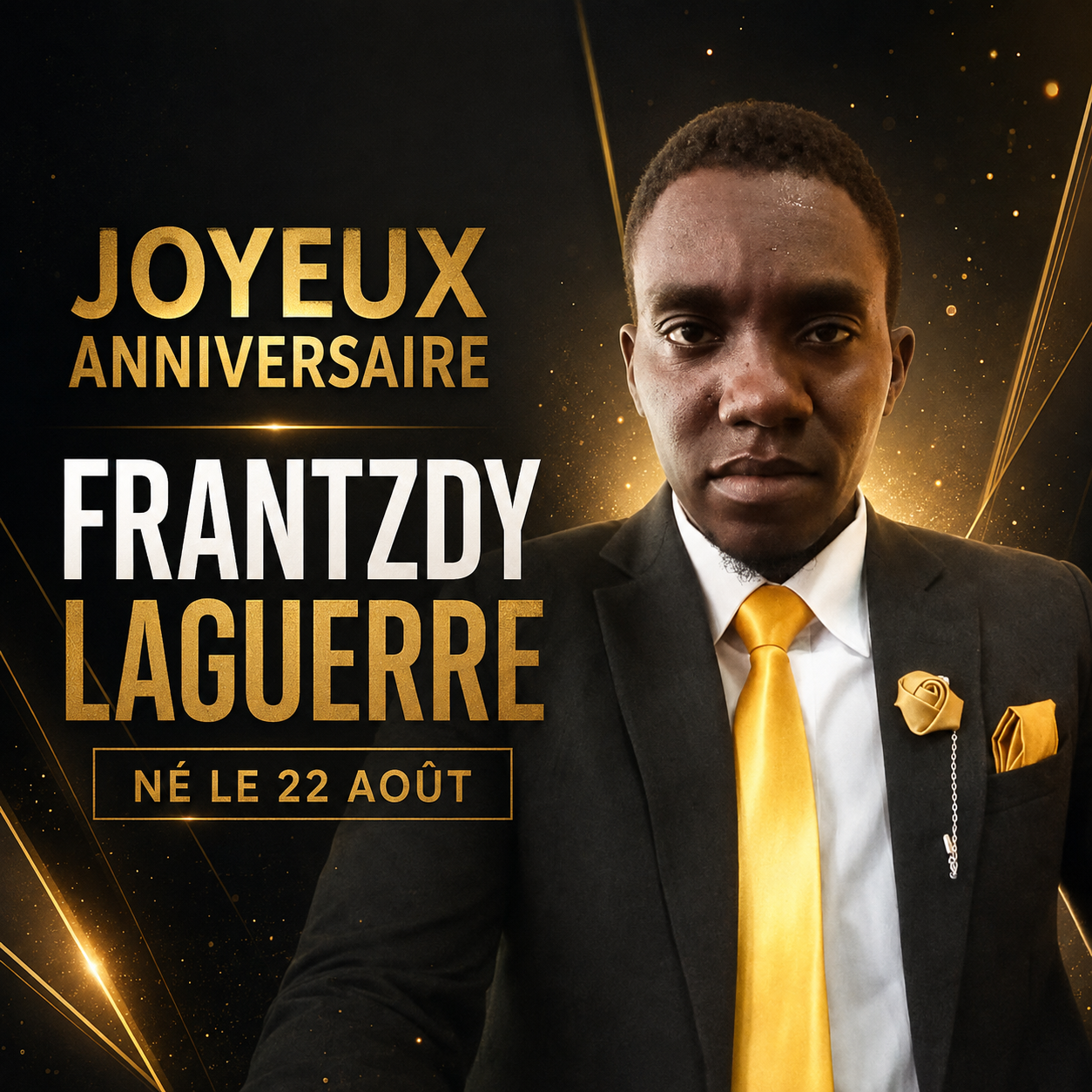 Joyeux anniversaire à Frantzdy Laguerre, né le 22 août !